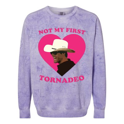 Not My First Tornadeo Not My First Tornado Colorblast Crewneck Sweatshirt