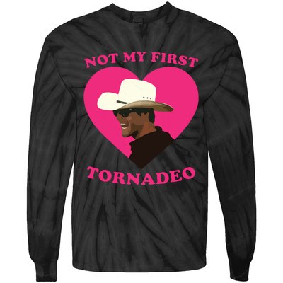 Not My First Tornadeo Not My First Tornado Tie-Dye Long Sleeve Shirt