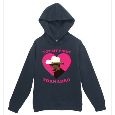 Not My First Tornadeo Not My First Tornado Urban Pullover Hoodie