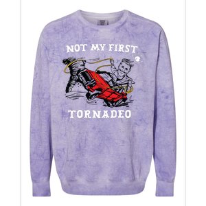 Not My First Tornadeo Colorblast Crewneck Sweatshirt