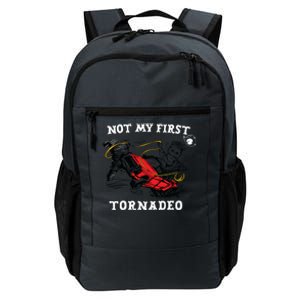 Not My First Tornadeo Daily Commute Backpack