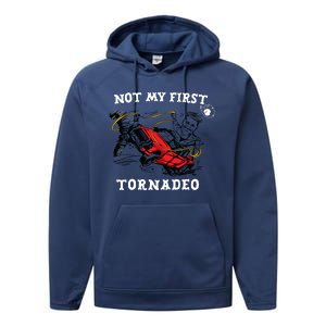 Not My First Tornadeo Performance Fleece Hoodie