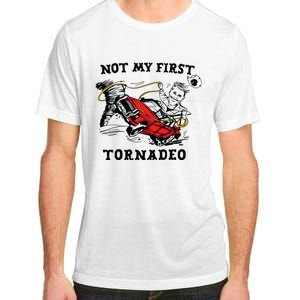 Not My First Tornadeo Adult ChromaSoft Performance T-Shirt