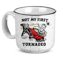 Not My First Tornadeo 15oz Campfire Ceramic Mug