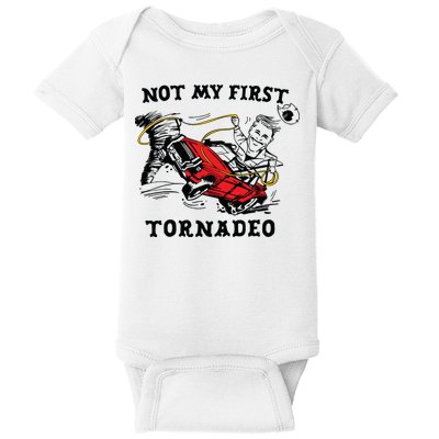 Not My First Tornadeo Baby Bodysuit