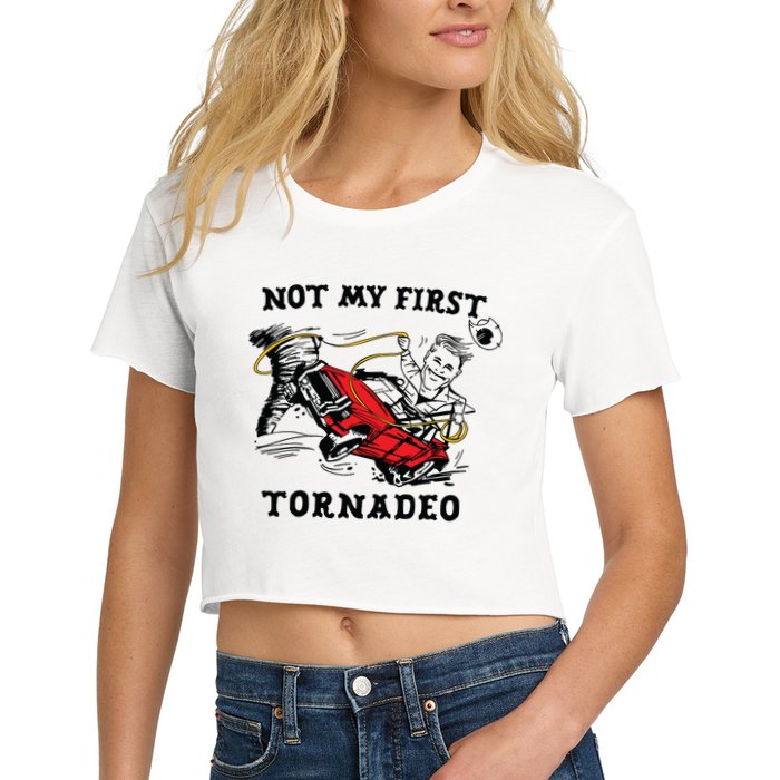 Not My First Tornadeo Crop Top