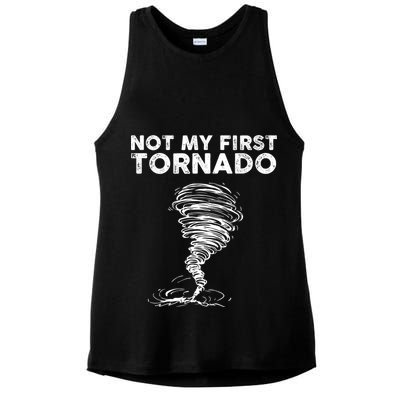 Not My First Tornado While Storm Twister Hurricane Weather Ladies PosiCharge Tri-Blend Wicking Tank