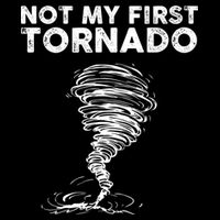 Not My First Tornado While Storm Twister Hurricane Weather Impact Tech Backpack