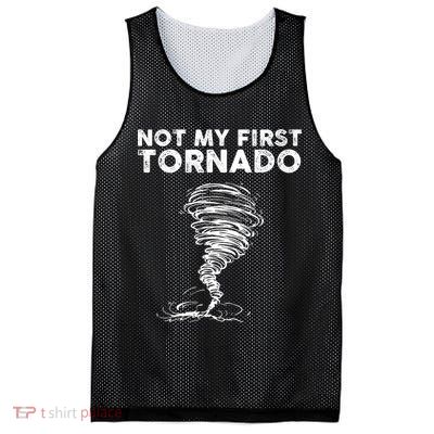 Not My First Tornado While Storm Twister Hurricane Weather Mesh Reversible Basketball Jersey Tank
