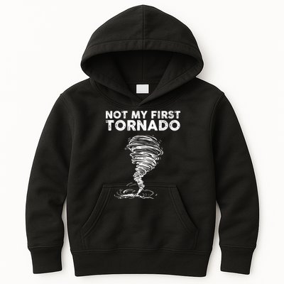 Not My First Tornado While Storm Twister Hurricane Weather Kids Hoodie