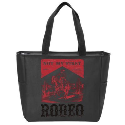 Not My First Rodeo, Vintage Bronc Riding Cowboy Rodeo Zip Tote Bag