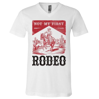 Not My First Rodeo, Vintage Bronc Riding Cowboy Rodeo V-Neck T-Shirt
