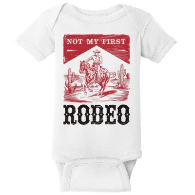 Not My First Rodeo, Vintage Bronc Riding Cowboy Rodeo Baby Bodysuit
