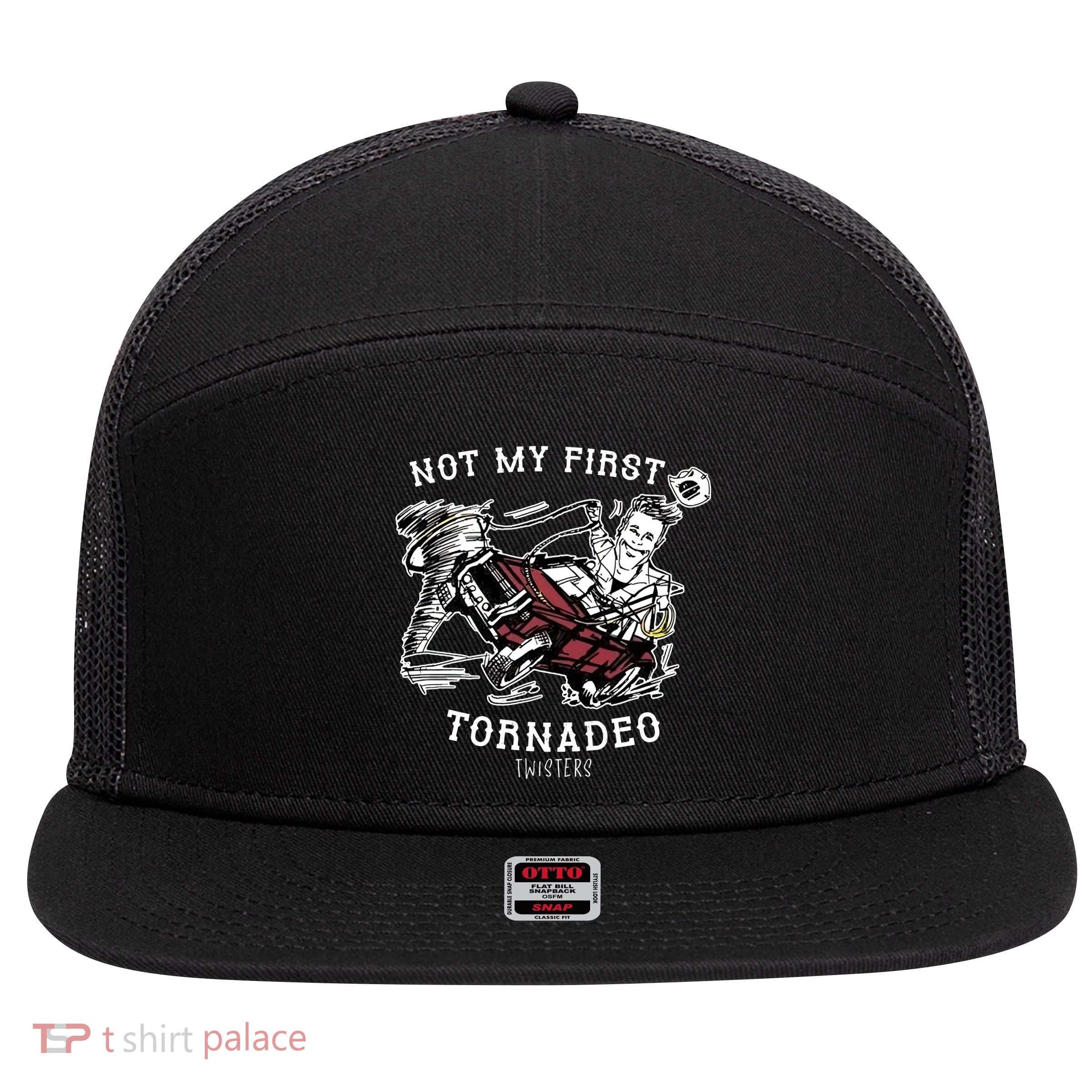 Not My First Tornadeo Twisters 7 Panel Mesh Trucker Snapback Hat