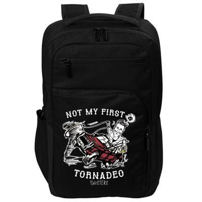 Not My First Tornadeo Twisters Impact Tech Backpack