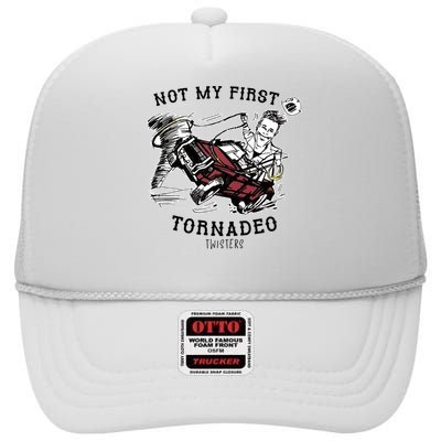 Not My First Tornadeo Twisters High Crown Mesh Back Trucker Hat