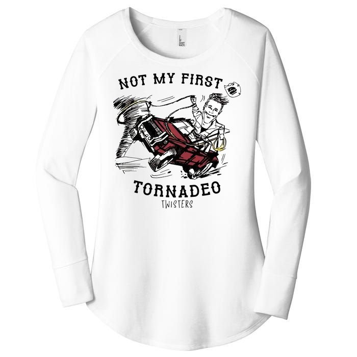 Not My First Tornadeo Twisters Women's Perfect Tri Tunic Long Sleeve Shirt