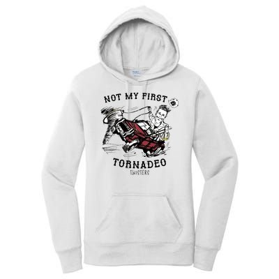 Not My First Tornadeo Twisters Women's Pullover Hoodie