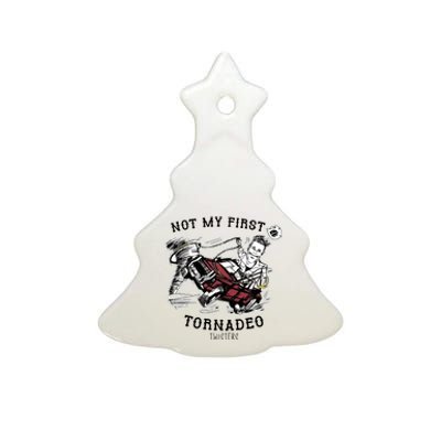 Not My First Tornadeo Twisters Ceramic Tree Ornament