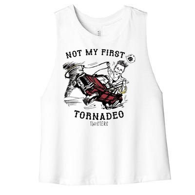 Not My First Tornadeo Twisters Women's Racerback Cropped Tank