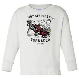 Not My First Tornadeo Twisters Toddler Long Sleeve Shirt