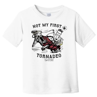 Not My First Tornadeo Twisters Toddler T-Shirt