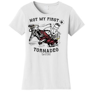 Not My First Tornadeo Twisters Women's T-Shirt