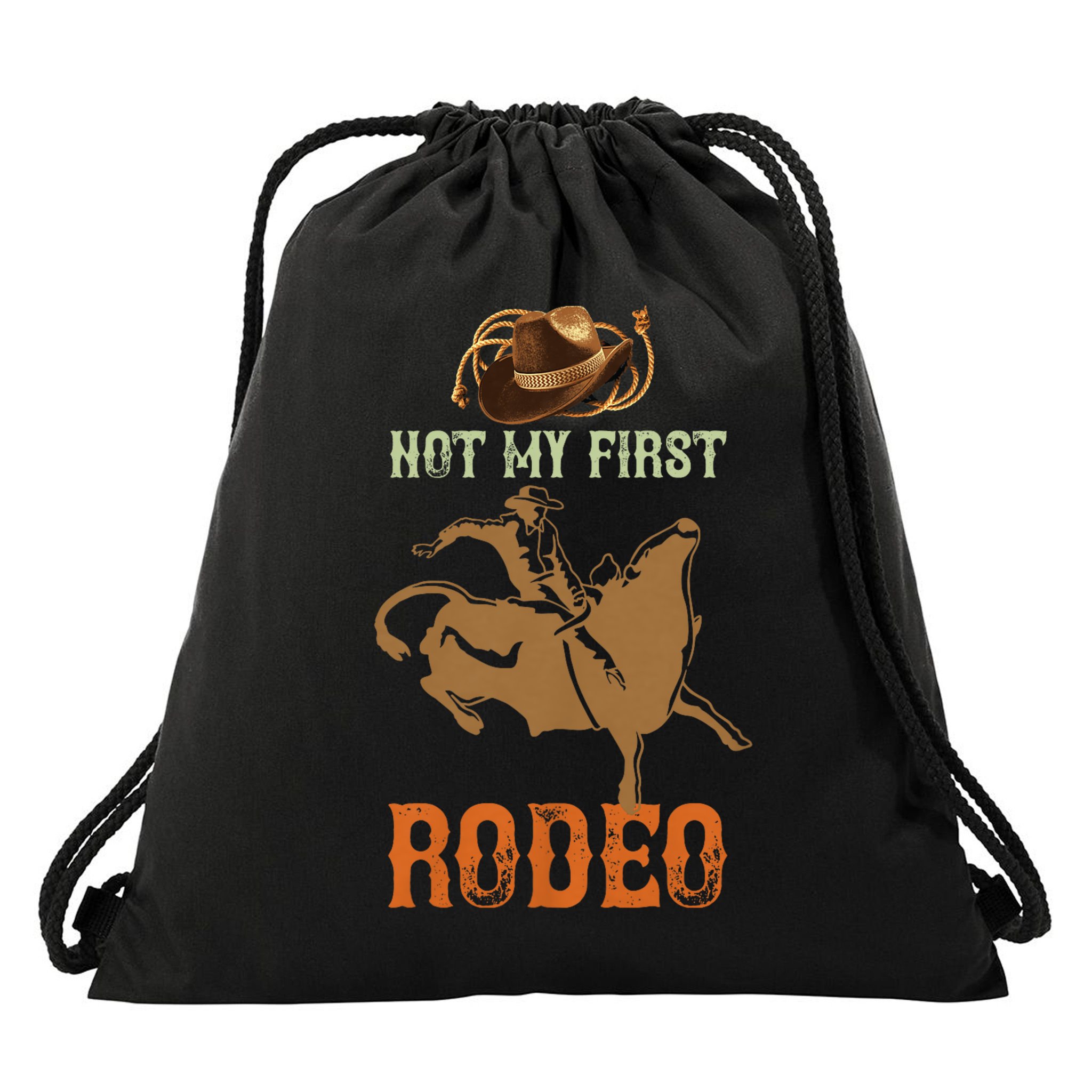 Not My First Rodeo Cowboy Bull Rider Western Bull Riding Drawstring Bag