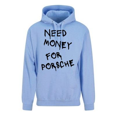 Need Money For Porsche Funny Unisex Surf Hoodie