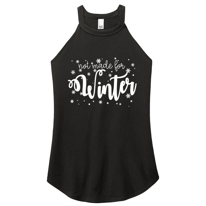 Not Made For Winter Snowflake Women's Perfect Tri Rocker Tank