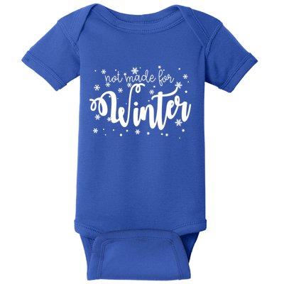 Not Made For Winter Snowflake Baby Bodysuit