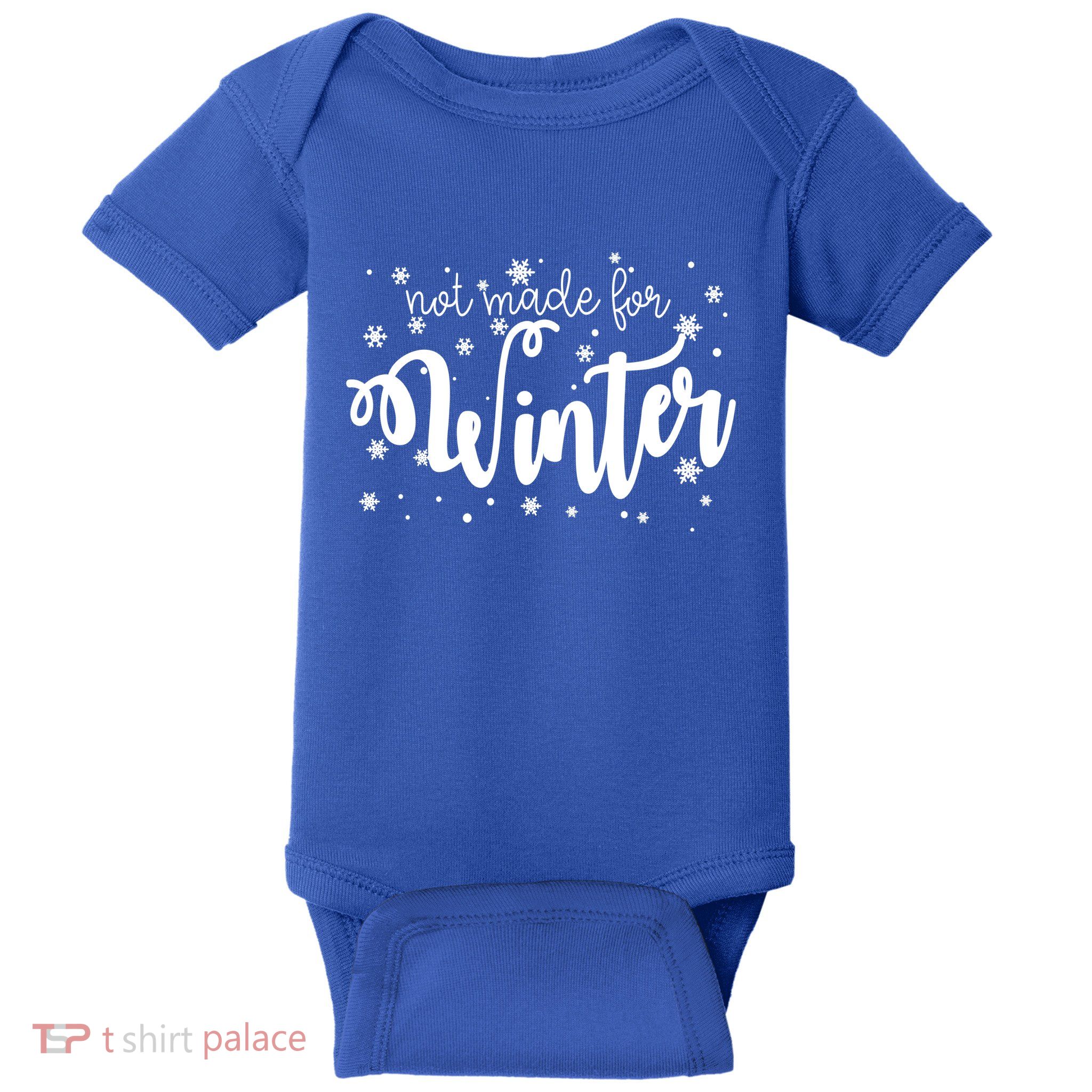 Not Made For Winter Snowflake Baby Bodysuit