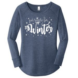 Not Made For Winter Snowflake Women's Perfect Tri Tunic Long Sleeve Shirt