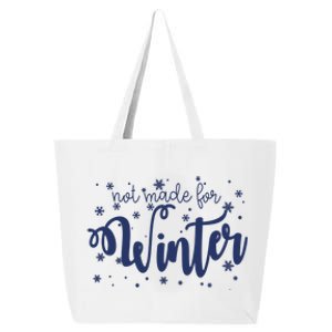 Not Made For Winter Snowflake 25L Jumbo Tote