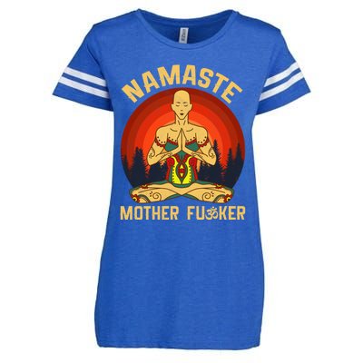 Namaste Mother Fucker Zen Meditation Yoga Buddhism Tradition Meaningful Gift Enza Ladies Jersey Football T-Shirt