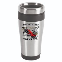 Not My First Tornadeo Not My First Tornado 16oz Travel Tumbler