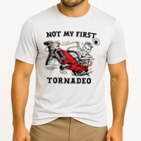 Not My First Tornadeo Not My First Tornado Performance Shirt