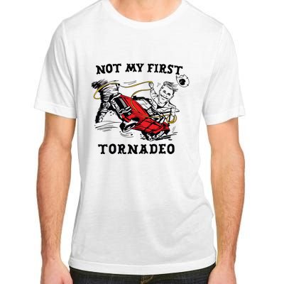 Not My First Tornadeo Not My First Tornado Adult ChromaSoft Performance T-Shirt