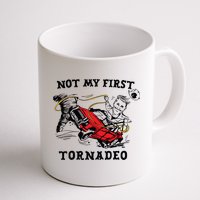 Not My First Tornadeo Not My First Tornado Mug