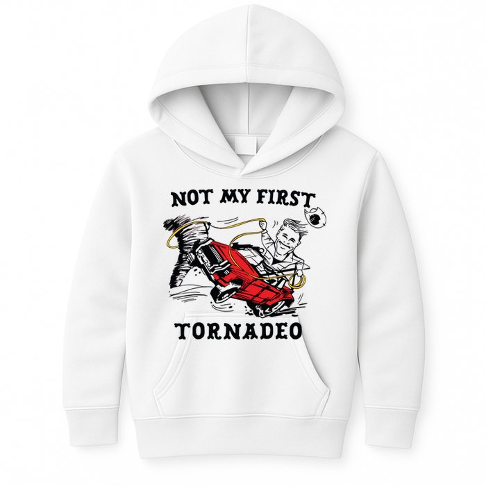 Not My First Tornadeo Not My First Tornado Kids Hoodie