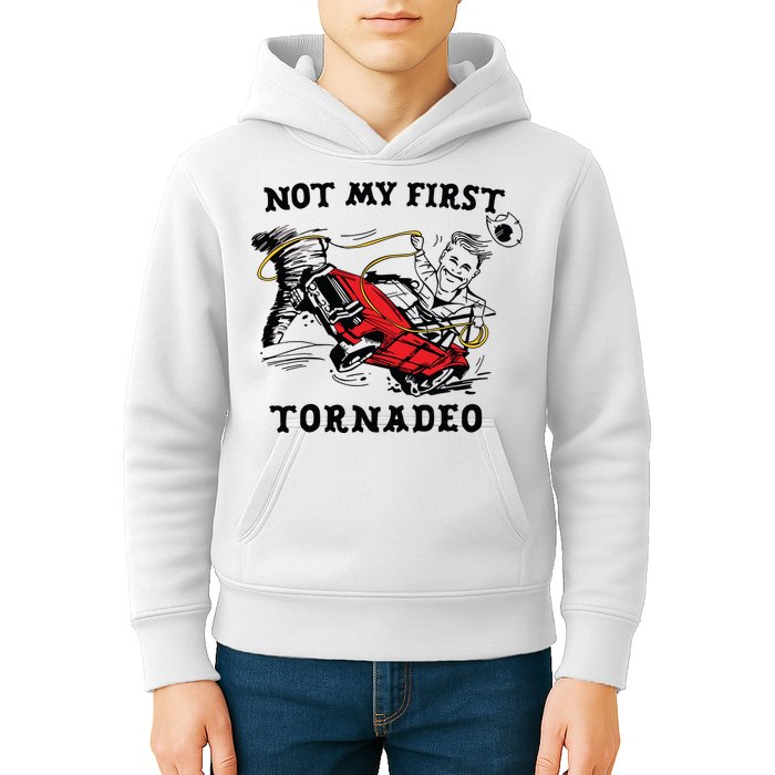 Not My First Tornadeo Not My First Tornado Kids Hoodie