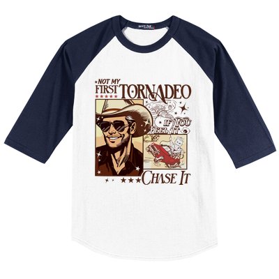 Not My First Tornadeo If You Feel It Chase It Baseball Sleeve Shirt