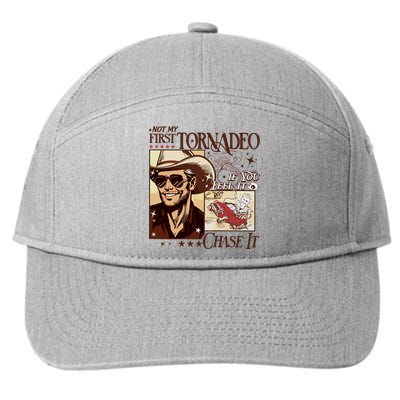 Not My First Tornadeo If You Feel It Chase It 7-Panel Snapback Hat