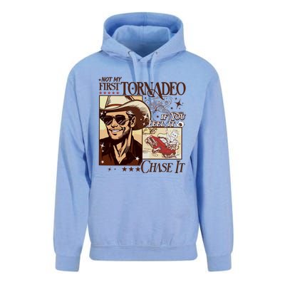 Not My First Tornadeo If You Feel It Chase It Unisex Surf Hoodie