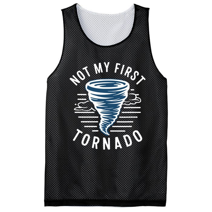 Not My First Tornado While Storm Twister Hurricane Weather Mesh Reversible Basketball Jersey Tank