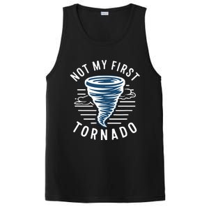 Not My First Tornado While Storm Twister Hurricane Weather PosiCharge Competitor Tank