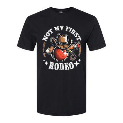 Not My First Rodeo Back To School Teacher Softstyle CVC T-Shirt