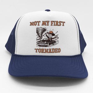 Not My First Tornado Trucker Hat