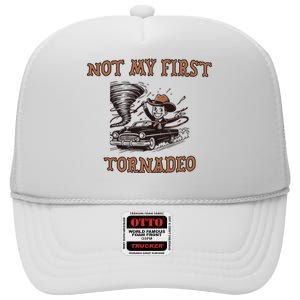 Not My First Tornado High Crown Mesh Back Trucker Hat