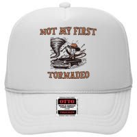 Not My First Tornado High Crown Mesh Back Trucker Hat